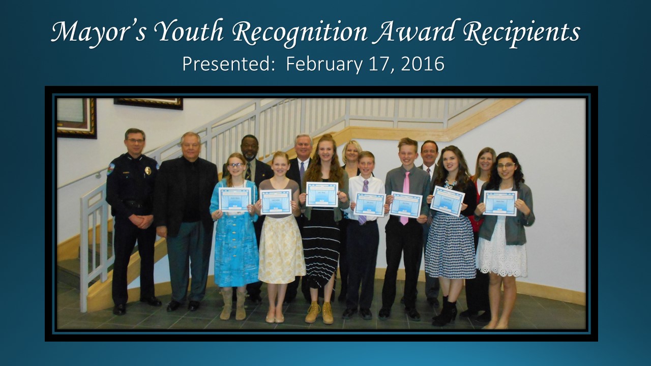 Mayor's Youth Recognition Award Presented February 17, 2016.